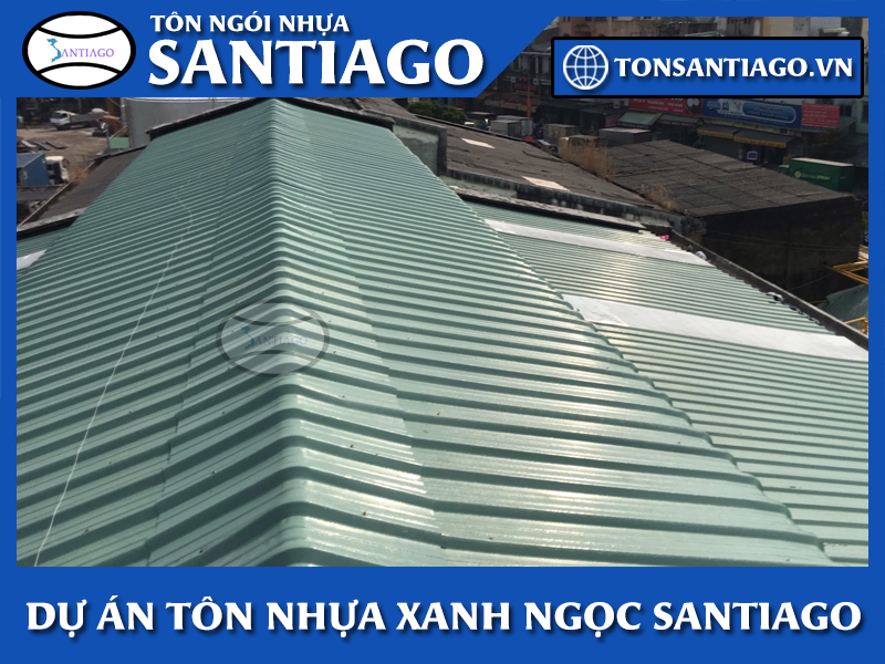 dự án tôn nhựa xanh ngọc