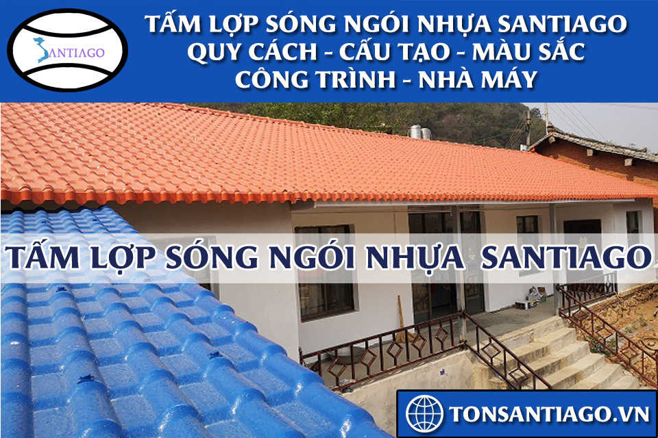 tấm lợp sóng ngói nhựa santiago