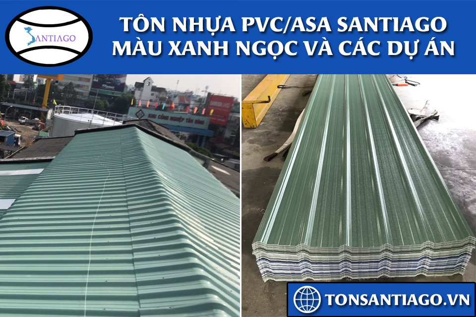 tôn nhựa pvc asa santiago màu xanh ngọc
