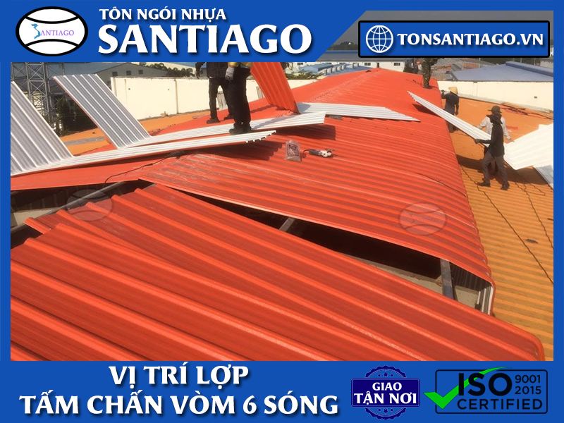vị trí lợp tấm chấn vòm tôn nưhạ 6 sóng