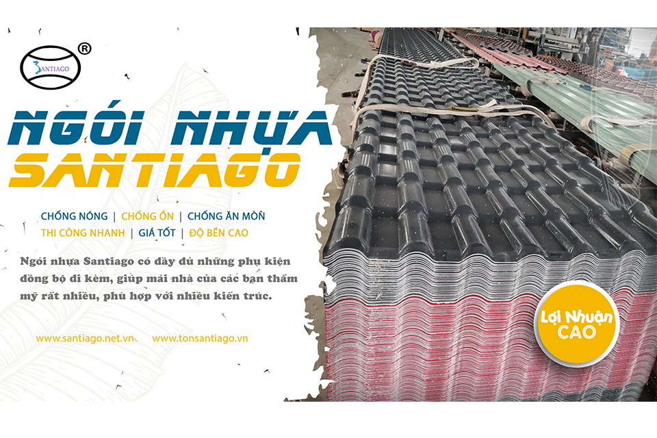 Tổng Quan Về Hệ Thống Đại Lý Phân Phối Ngói Nhựa Santiago
